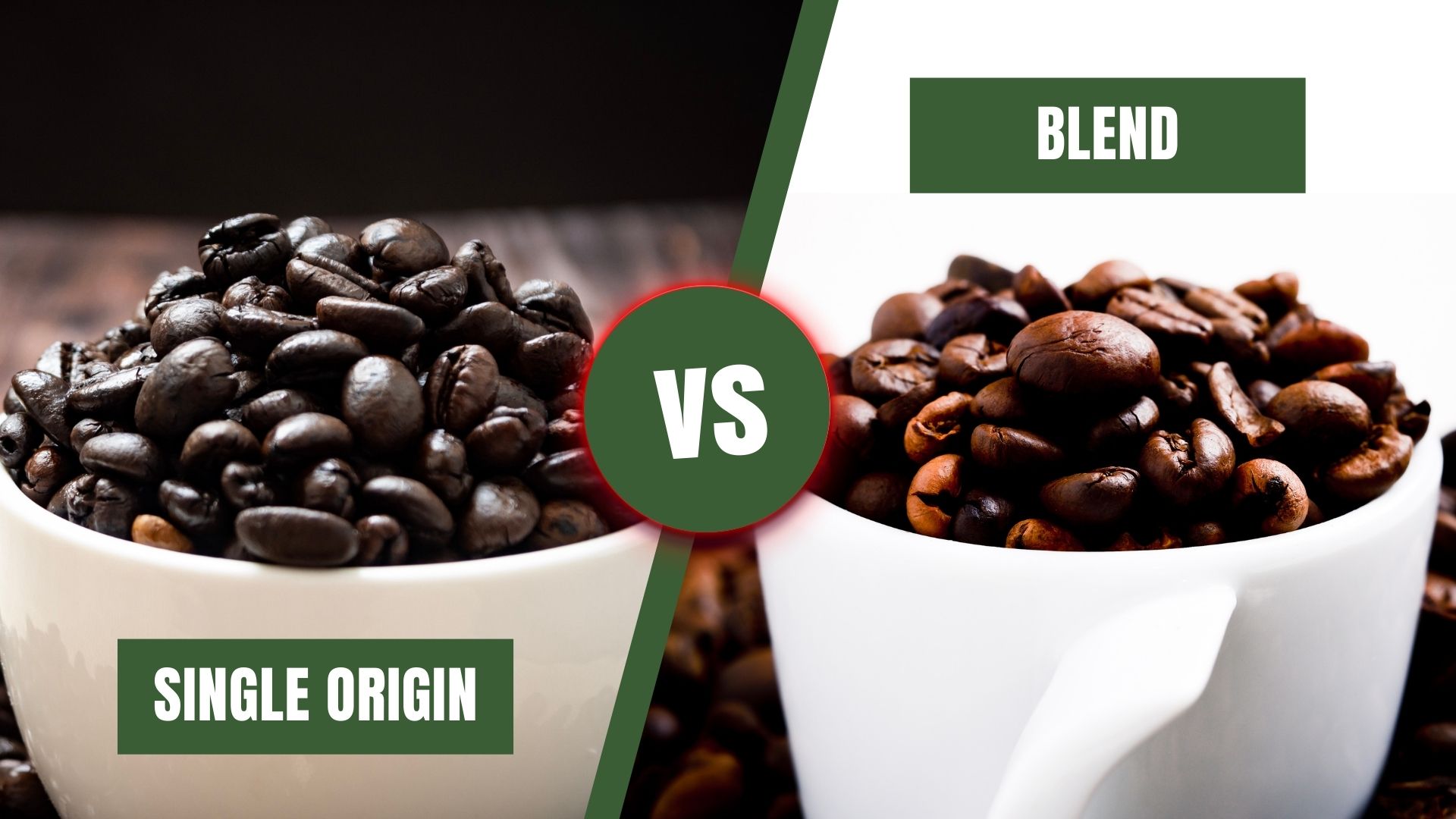 Single origin coffee versus coffee blend