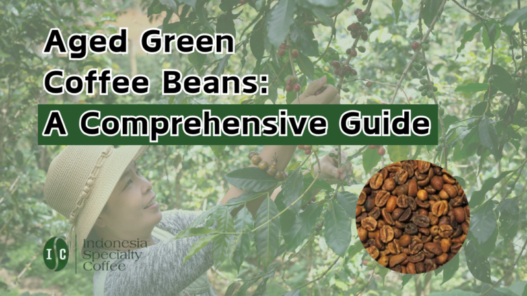 Aged Green Coffee Beans A Comprehensive Guide