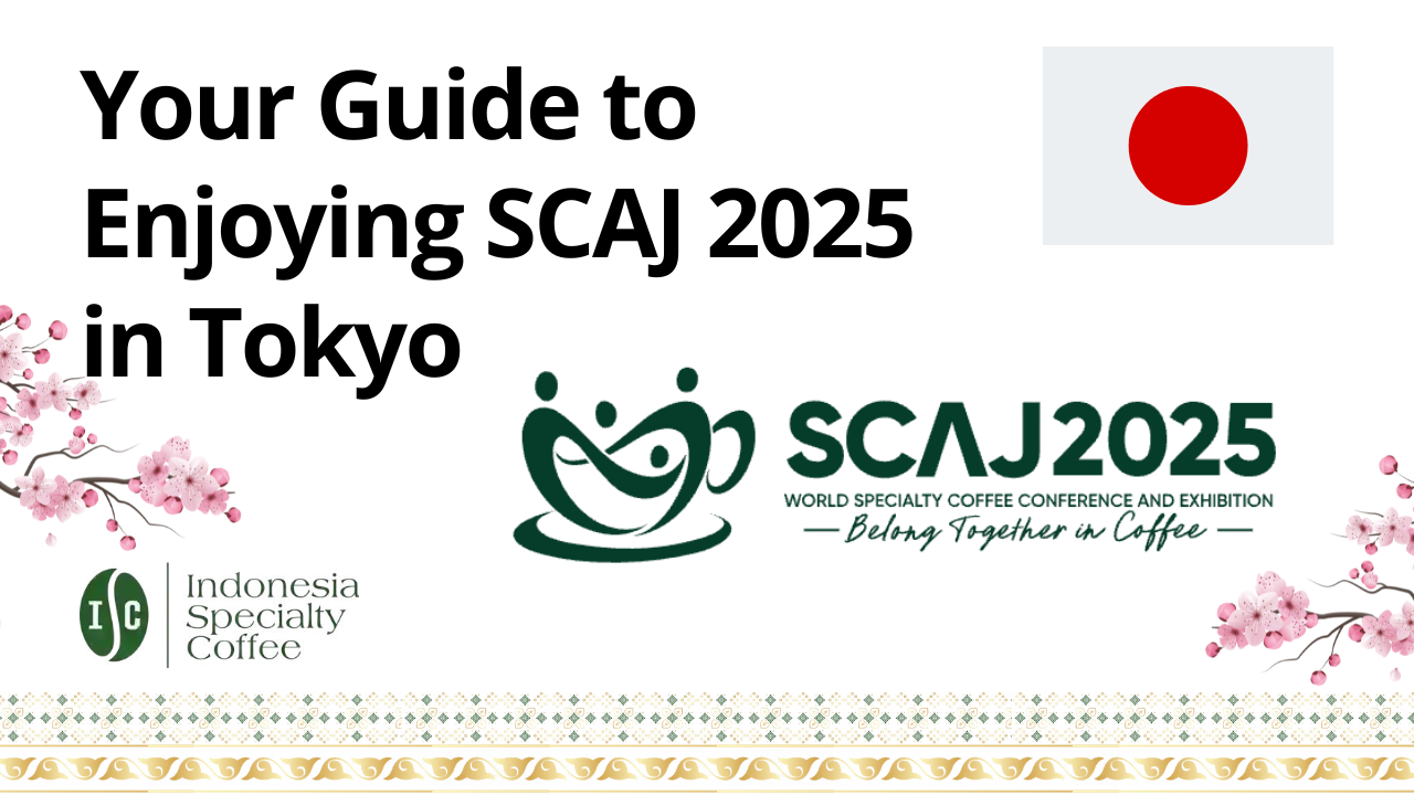 Your Guide to Enjoying SCAJ 2025 in Tokyo