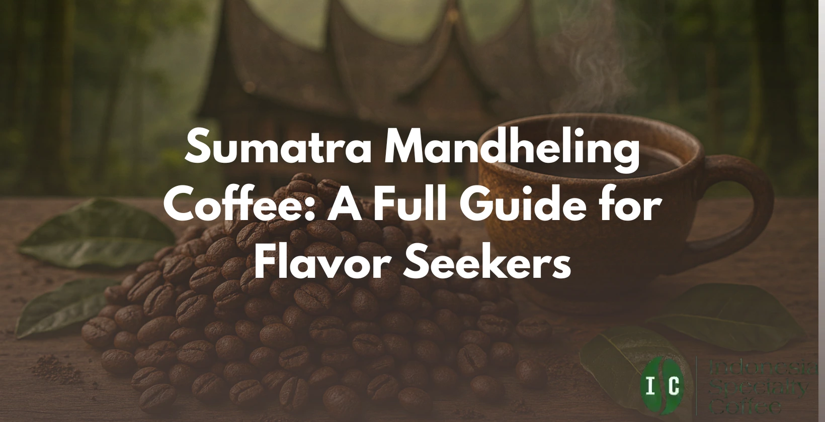 sumatra mandheling coffee