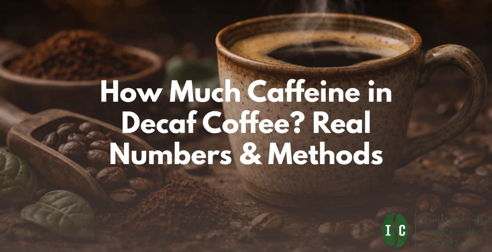 how much caffeine in decaf coffee