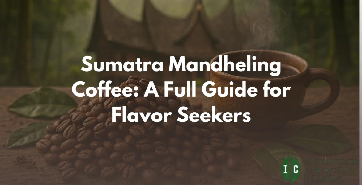 sumatra mandheling coffee