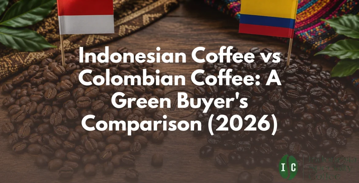indonesian coffee vs colombian coffee
