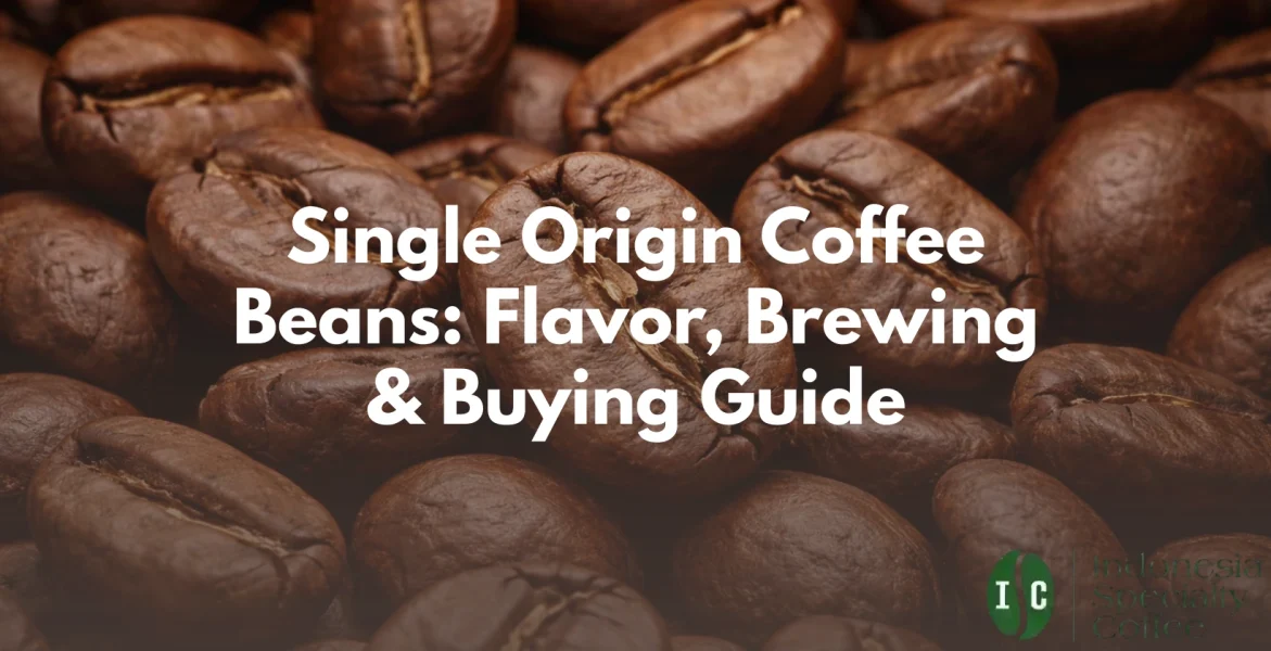 single origin coffee beans