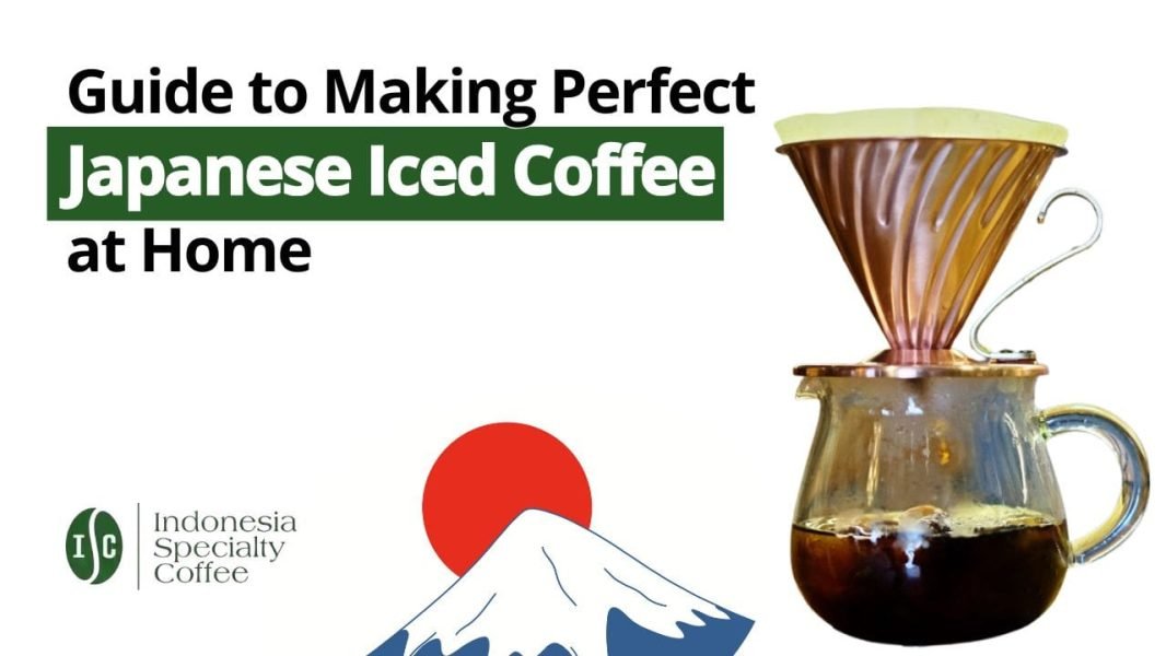 Guide to Making Perfect Japanese Iced Coffee at Home