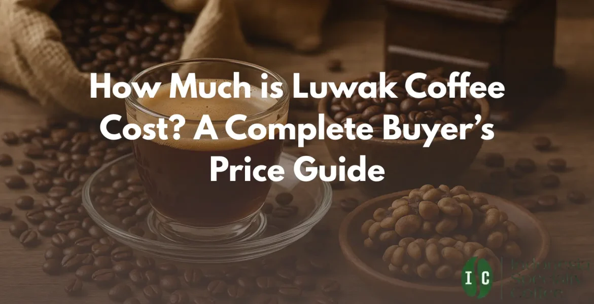 Explore our complete guide on Luwak coffee pricing. Find out what factors influence cost and how to choose the best options for your budget.