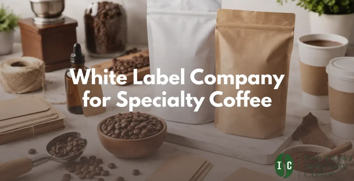 White Label Company for Specialty Coffee